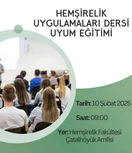 Hemşirelik Uygulamaları Dersi Uyum Eğitimi